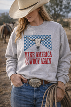 Load image into Gallery viewer, Make America Cowboy Sweatshirt