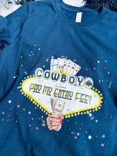 Load image into Gallery viewer, Wanna Pay My Entry Fees Tee