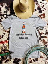 Load image into Gallery viewer, Landman " There's More Alcohol In Orange Juice "