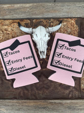 Load image into Gallery viewer, Casual Ranchin / Tacos / Entry Fees / Diesel Can Cooler