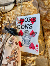 Load image into Gallery viewer, Cowgirl Card Keychain- MORE COWS / COWS OVER COWBOYS