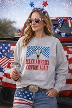 Load image into Gallery viewer, Make America Cowboy Sweatshirt
