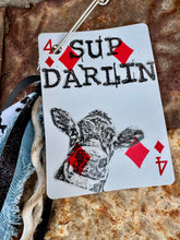 Load image into Gallery viewer, Cows &amp; Cowboy Lovin// HOWDY//SUP DARLIN  Keychains
