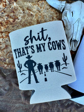 Load image into Gallery viewer, That's My Cows &amp; Free Loper  Can Cooler
