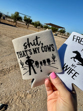 Load image into Gallery viewer, That's My Cows &amp; Free Loper  Can Cooler
