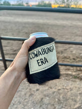 Load image into Gallery viewer, Cowhide Can Koozie- Cute Butts &amp; Honky Tonks, Just A Cowgirl Born To Win, Cowabunga Era
